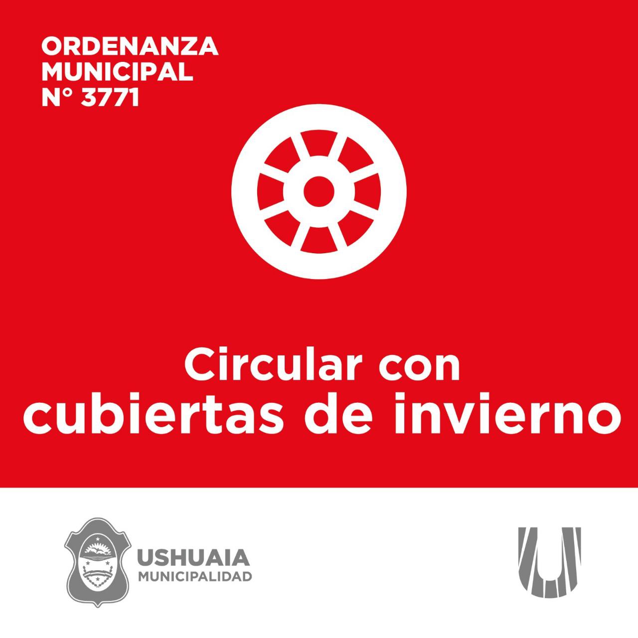 ES OBLIGATORIO DESDE HOY EL USO DE CUBIERTAS DE INVIERNO PARA CIRCULAR EN USHUAIA