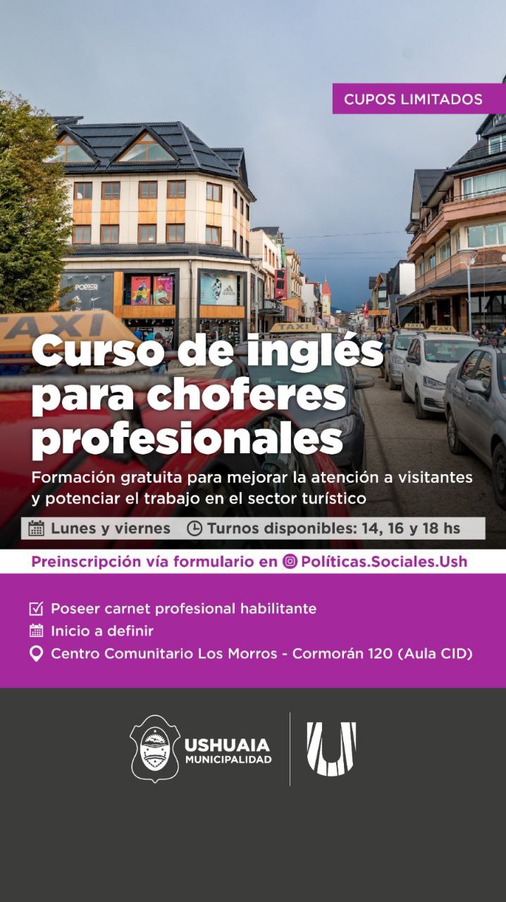 LA MUNICIPALIDAD DE USHUAIA DICTARÁ UN CURSO GRATUITO DE INGLÉS PARA CHOFERES PROFESIONALES