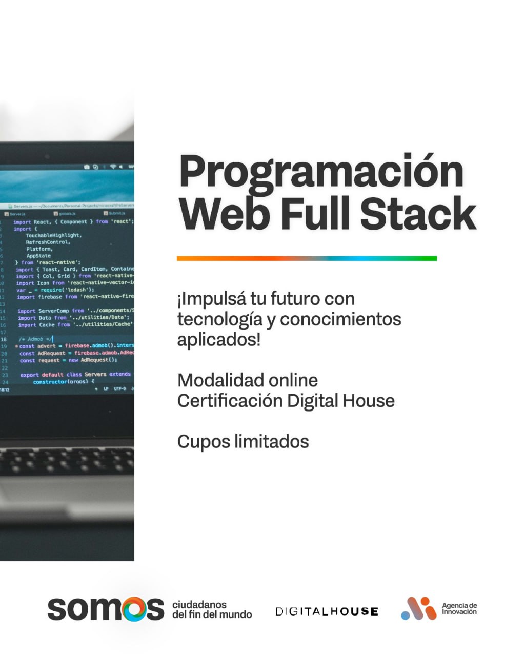 LA AGENCIA DE INNOVACIÓN LANZÓ LAS BECAS FULL STACK CON DIGITAL HOUSE
