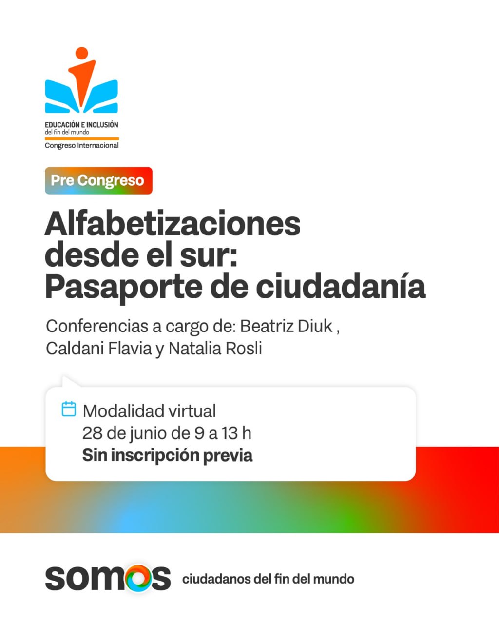 INICIA LA INSTANCIA DE PRE CONGRESO DEL CONGRESO INTERNACIONAL DE EDUCACIÓN E INCLUSIÓN DEL FIN DEL MUNDO