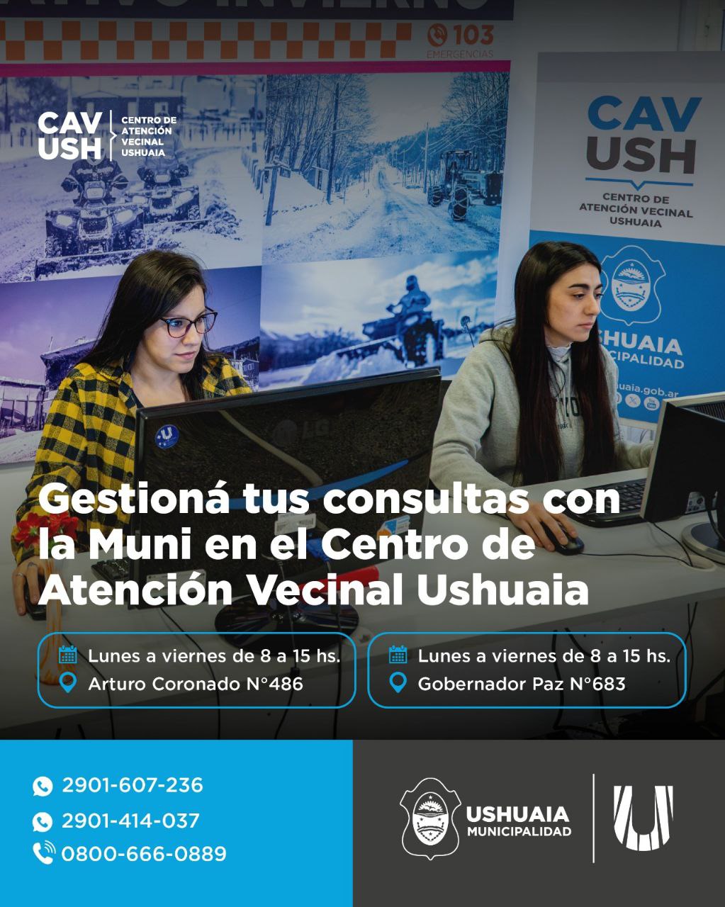 LA MUNICIPALIDAD DE USHUAIA INCORPORÓ UN NUEVO NÚMERO PARA EL CENTRO DE ATENCIÓN VECINAL