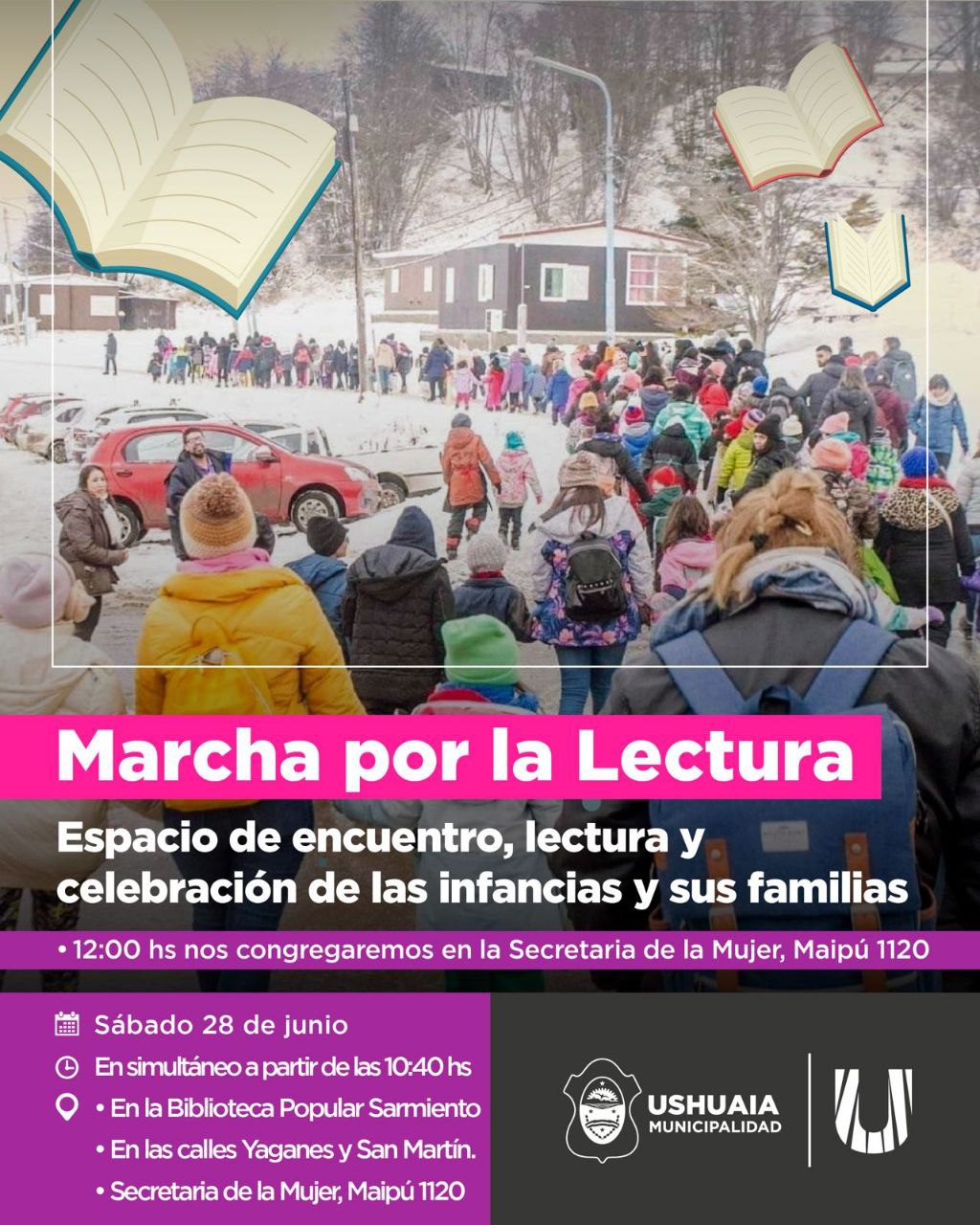LA MUNICIPALIDAD DE USHUAIA LLEVARÁ ADELANTE LA “MARCHA POR LA LECTURA” ESTE SÁBADO 28 DE JUNIO