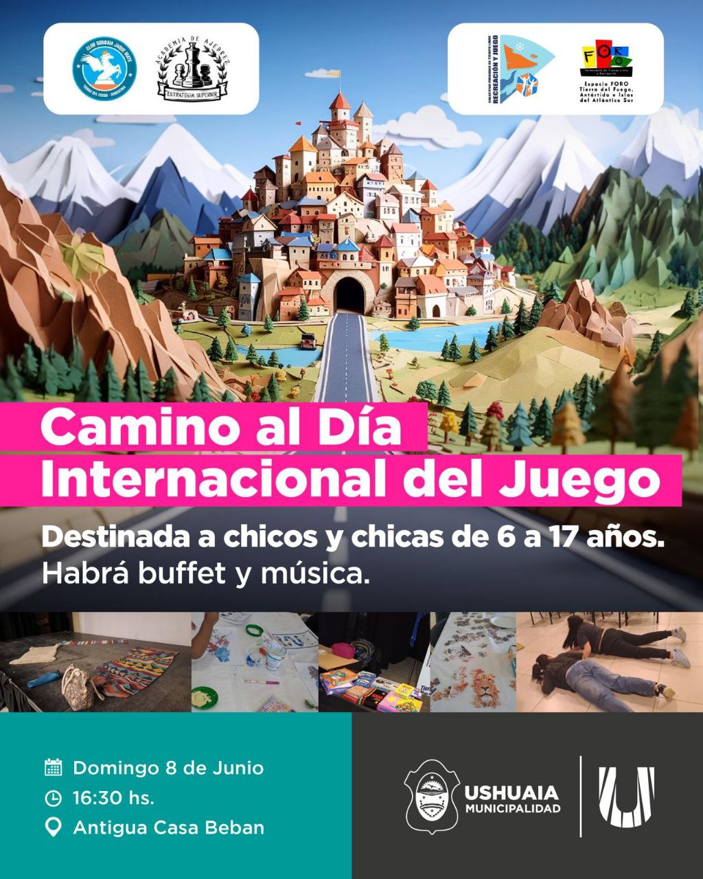 LA MUNICIPALIDAD DE USHUAIA ACOMPAÑARÁ LA ACTIVIDAD LÚDICA “CAMINO AL DÍA INTERNACIONAL DEL JUEGO” EN LA ANTIGUA CASA BEBAN