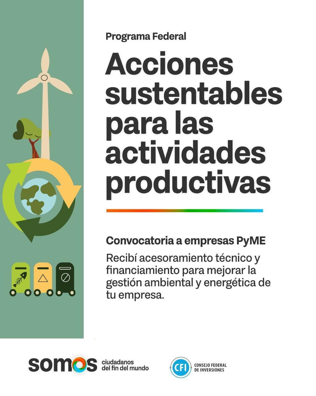 CONTINÚAN ABIERTAS LAS INSCRIPCIONES AL PROGRAMA FEDERAL “ACCIONES SUSTENTABLES EN ACTIVIDADES PRODUCTIVAS”