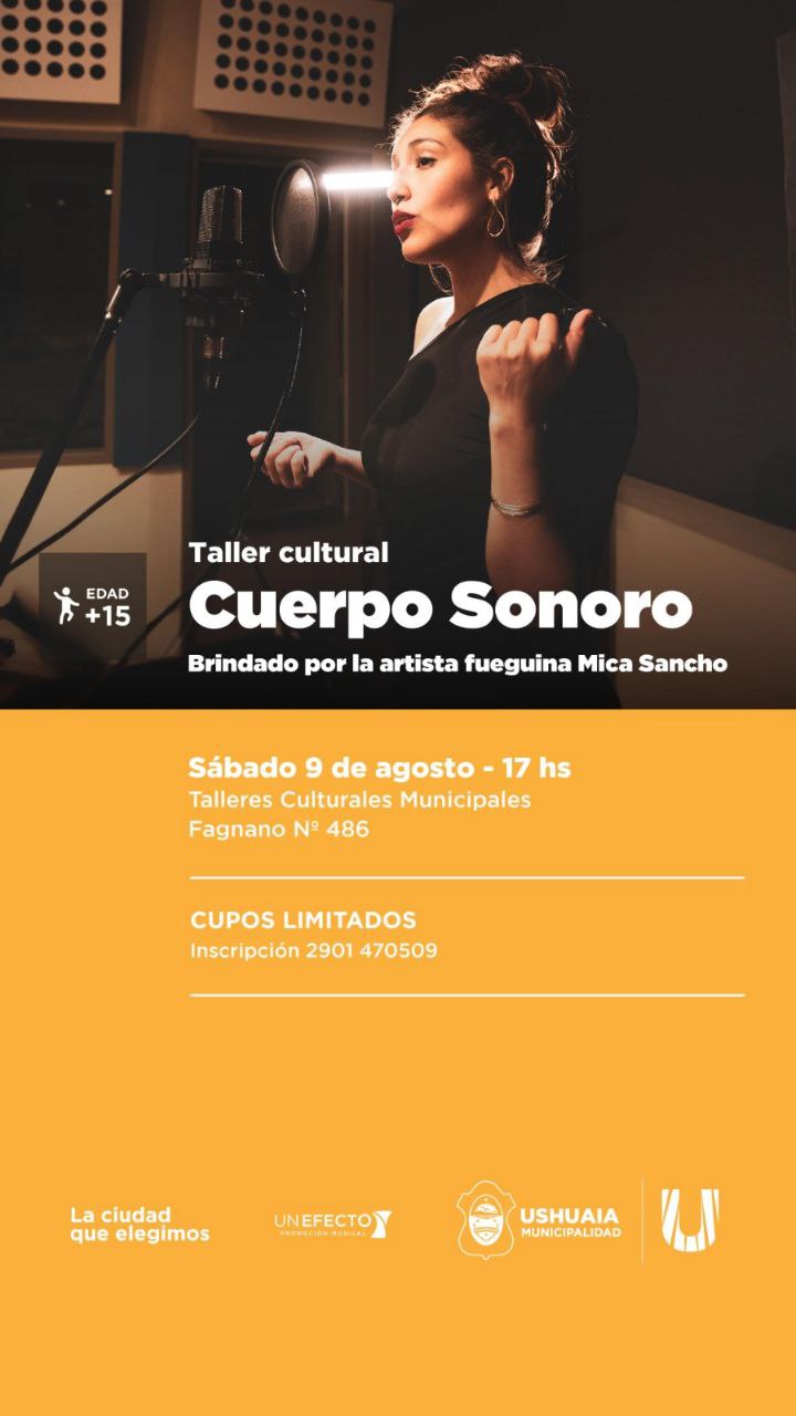 LA MUNICIPALIDAD DE USHUAIA LLEVARÁ ADELANTE LOS TALLERES “LA VOZ EN EL TANGO” Y “CUERPO SONORO”