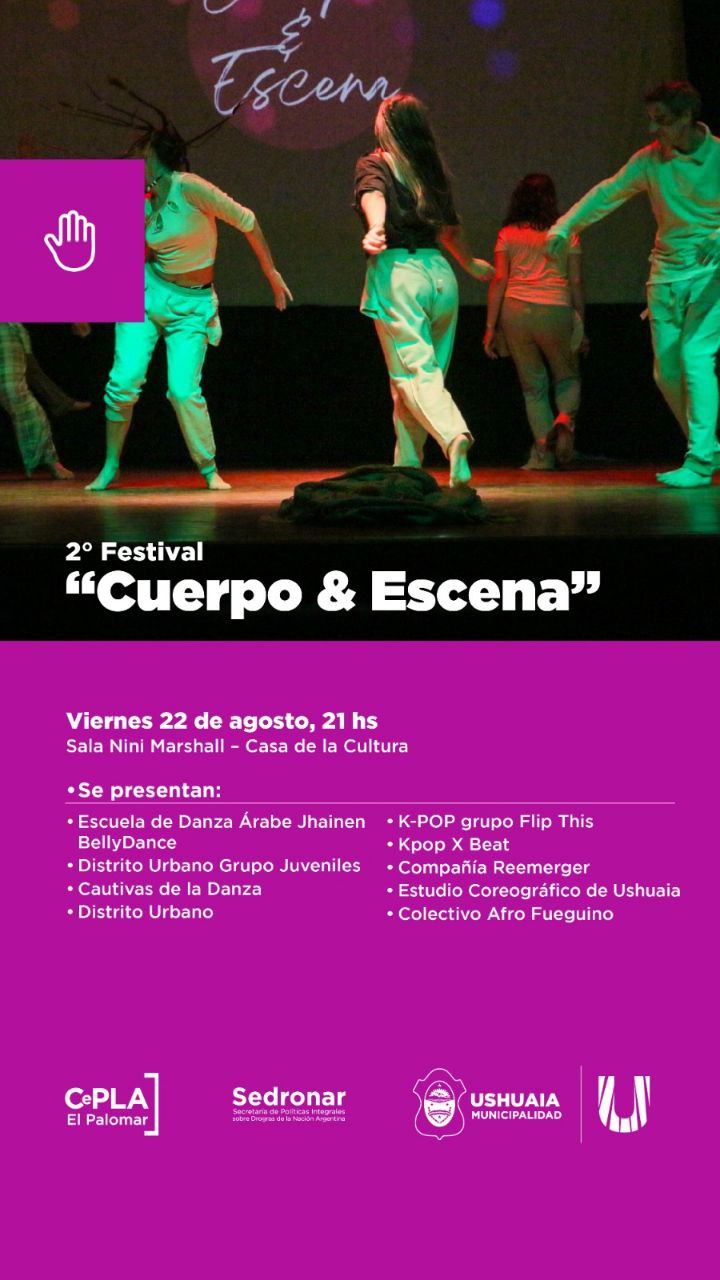 LA MUNICIPALIDAD DE USHUAIA INVITA A PARTICIPAR DEL FESTIVAL CUERPO & ESCENA