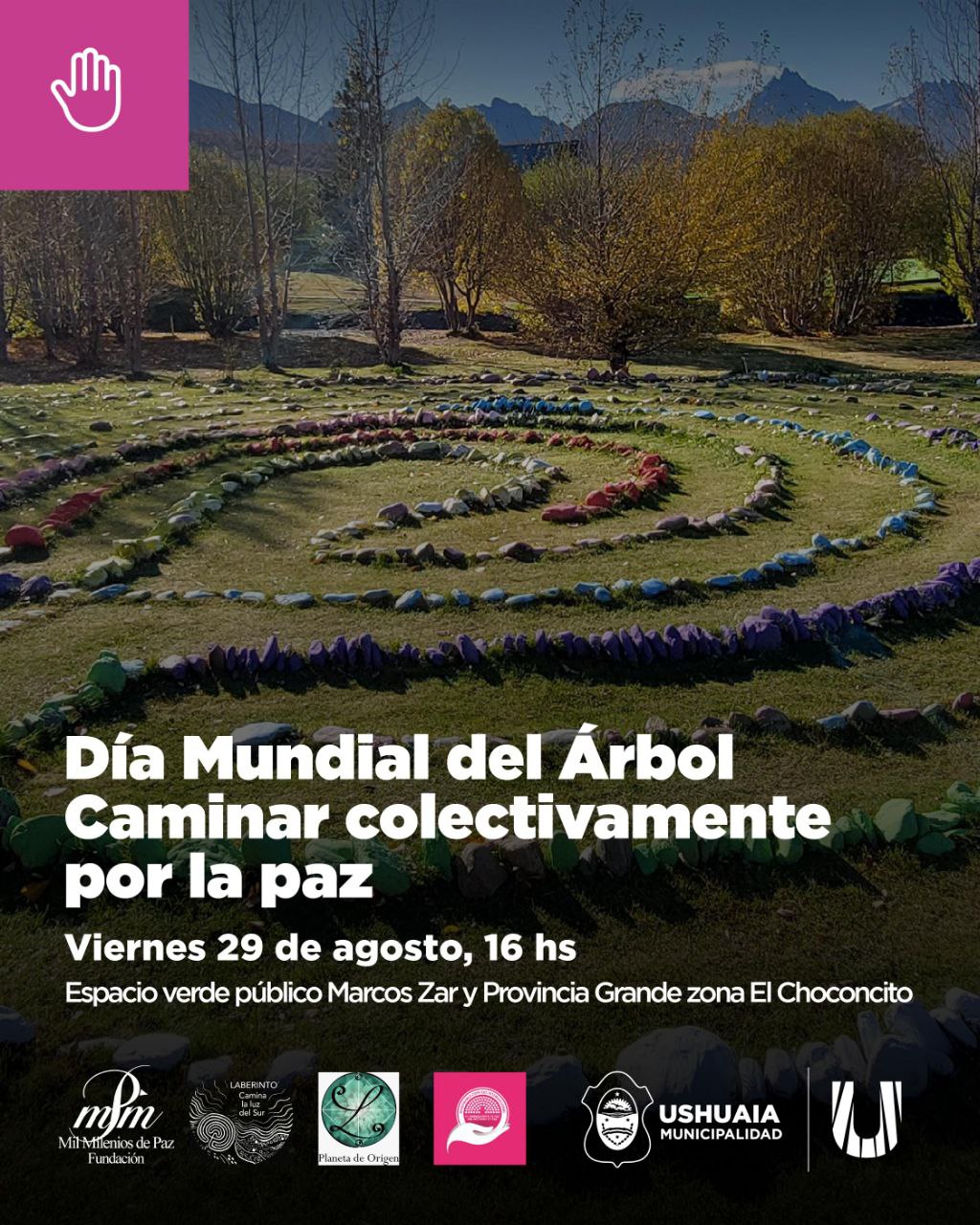 LA MUNICIPALIDAD DE USHUAIA ACOMPAÑARÁ A “CAMINAR COLECTIVAMENTE” POR EL DÍA MUNDIAL DEL ÁRBOL