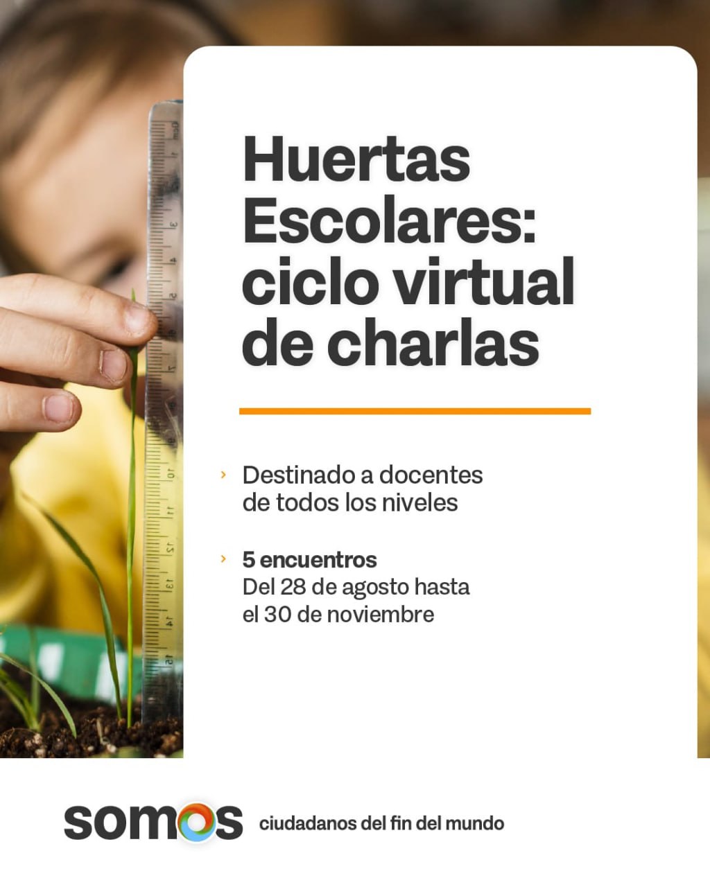 NUEVO CICLO DE CHARLAS “HUERTAS ESCOLARES: UNA HERRAMIENTA PEDAGÓGICA”