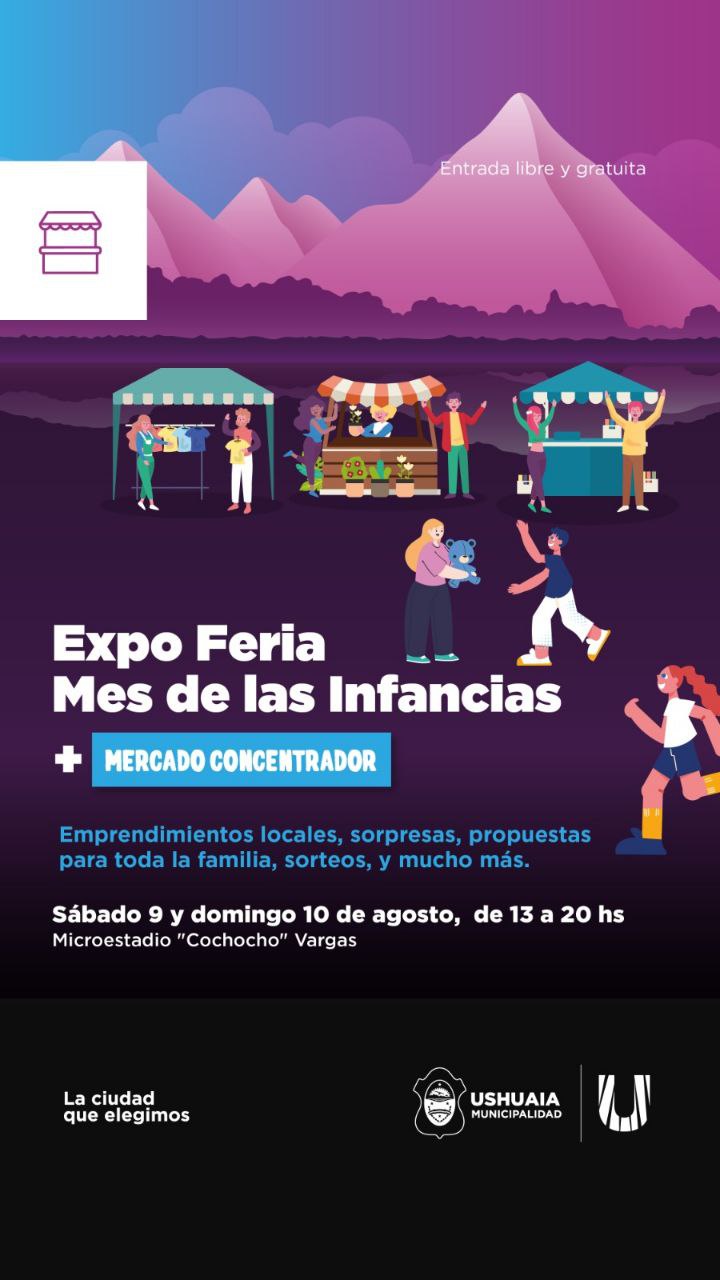 VUELVE LA EXPO EMPRENDEDORES CON UNA EDICIÓN ESPECIAL POR EL MES DE LAS INFANCIAS