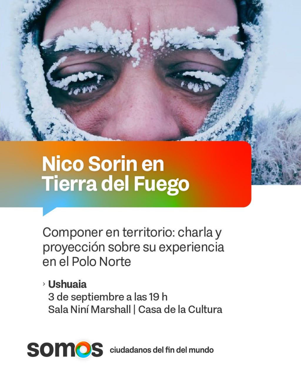 EL COMPOSITOR Y MÚSICO NICO SORIN LLEGA A USHUAIA PARA COMPARTIR SU EXPERIENCIA CREATIVA EN EL POLO NORTE