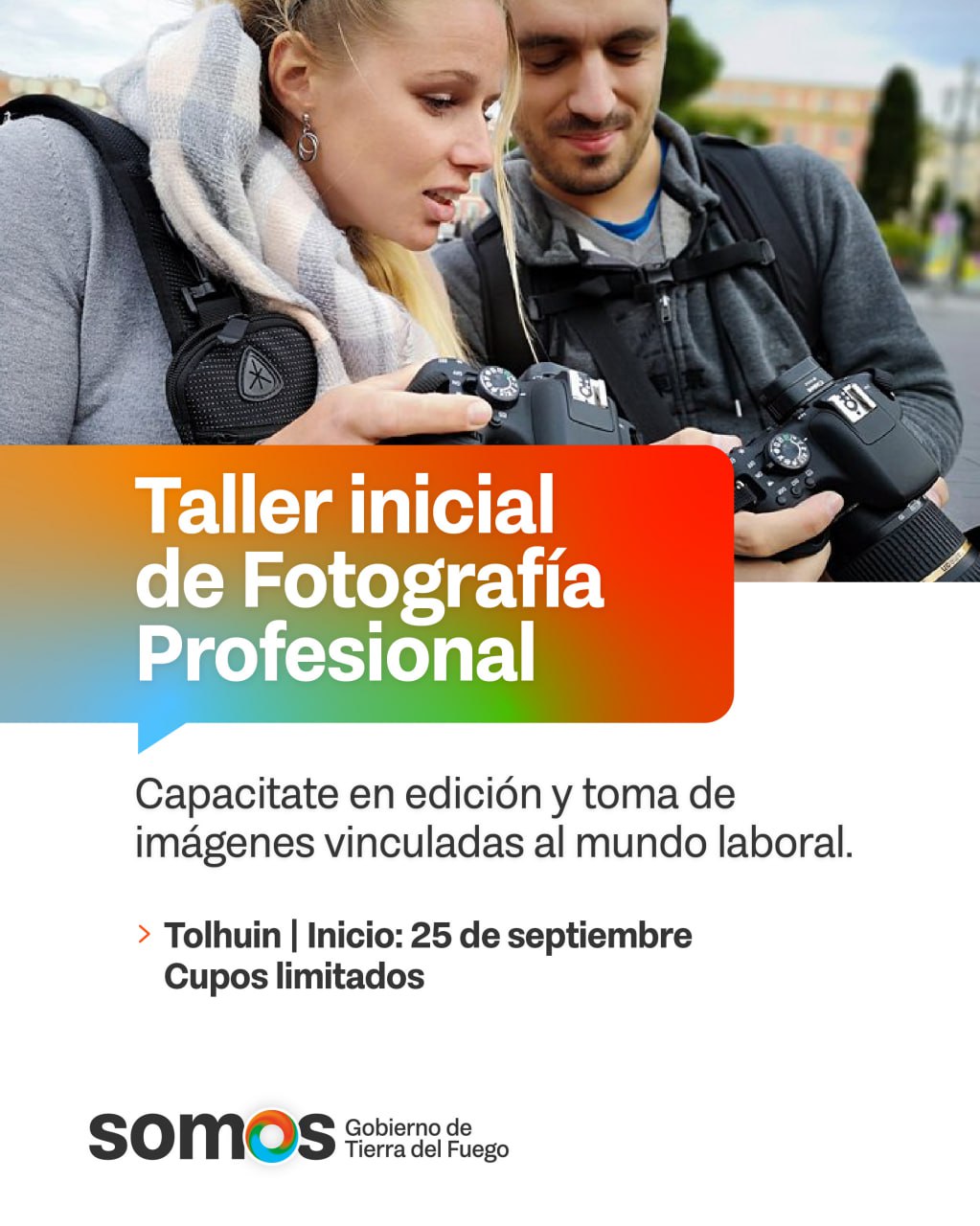 INICIAN LAS PREINSCRIPCIONES PARA EL TALLER INICIAL DE FOTOGRAFÍA PROFESIONAL EN TOLHUIN