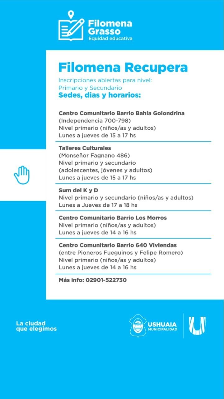 LA MUNICIPALIDAD DE USHUAIA ABRE LAS INSCRIPCIONES AL “FILOMENA RECUPERA” PARA LOS NIVELES PRIMARIO Y SECUNDARIO