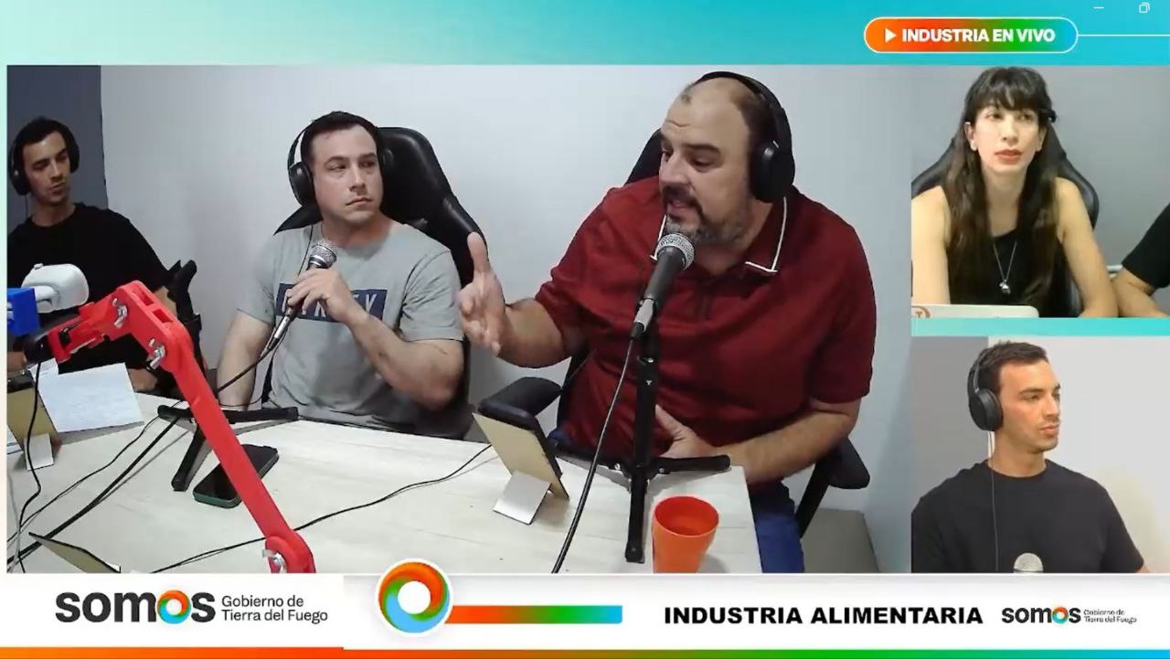“INDUSTRIA EN VIVO” ABORDÓ LA IMPORTANCIA DE LA INDUSTRIA ALIMENTARIA PARA LA DIVERSIFICACIÓN PRODUCTIVA DE TIERRA DEL FUEGO