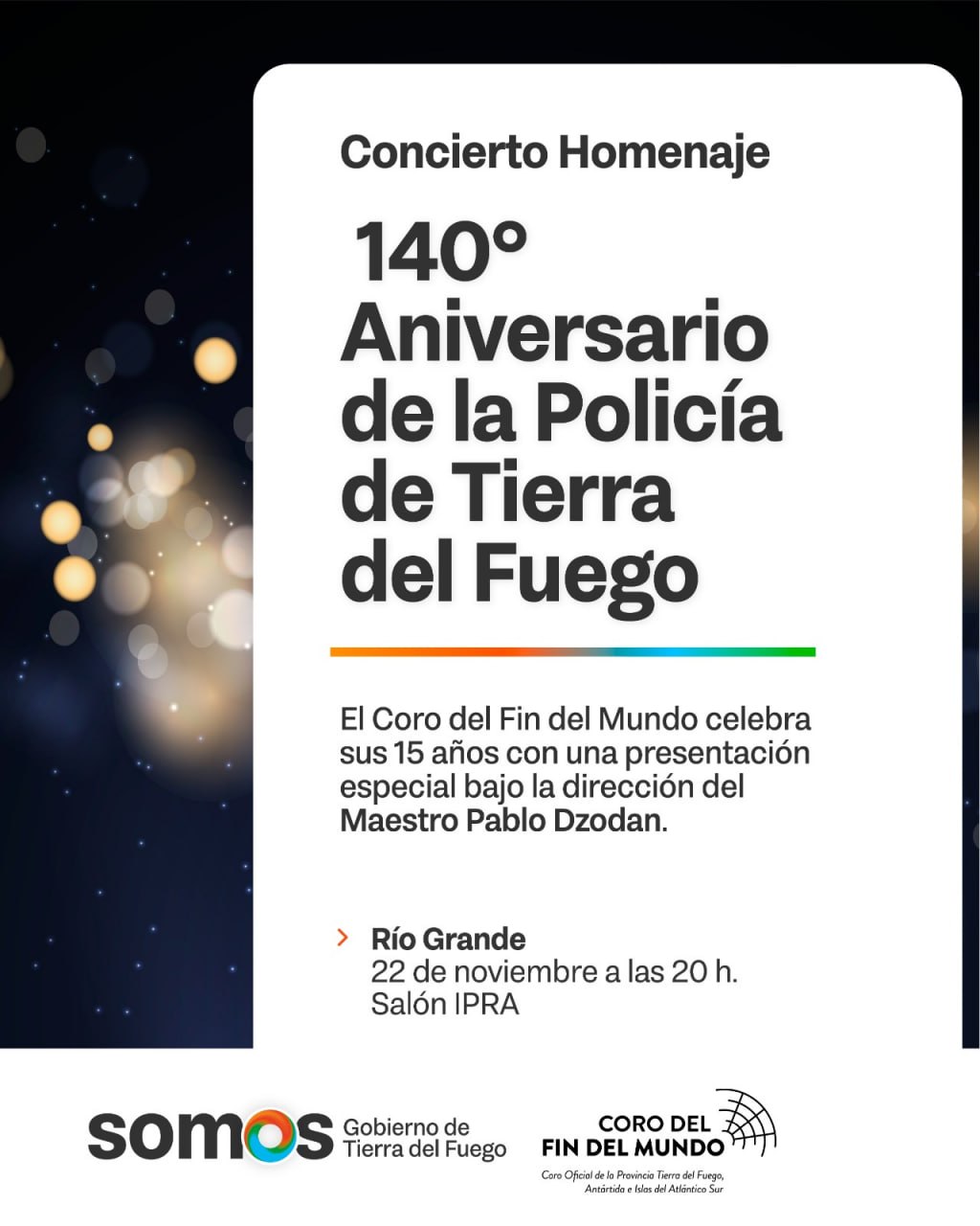 GRAN CONCIERTO HOMENAJE POR LOS 140 AÑOS DE LA POLICÍA DE TIERRA DEL FUEGO
