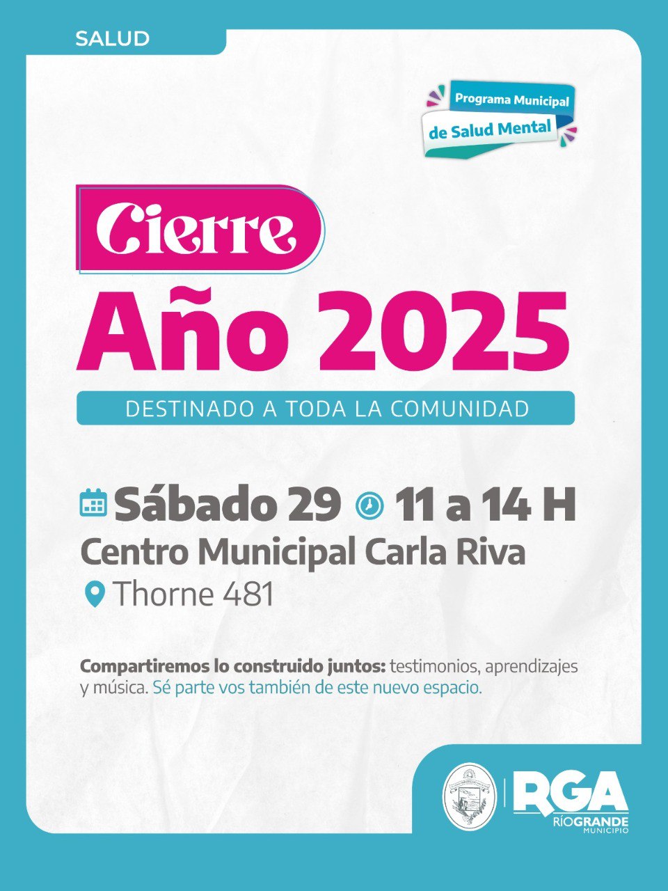 EL MUNICIPIO INVITA AL CIERRE Y BALANCE DEL 2025 DEL CENTRO MUNICIPAL 